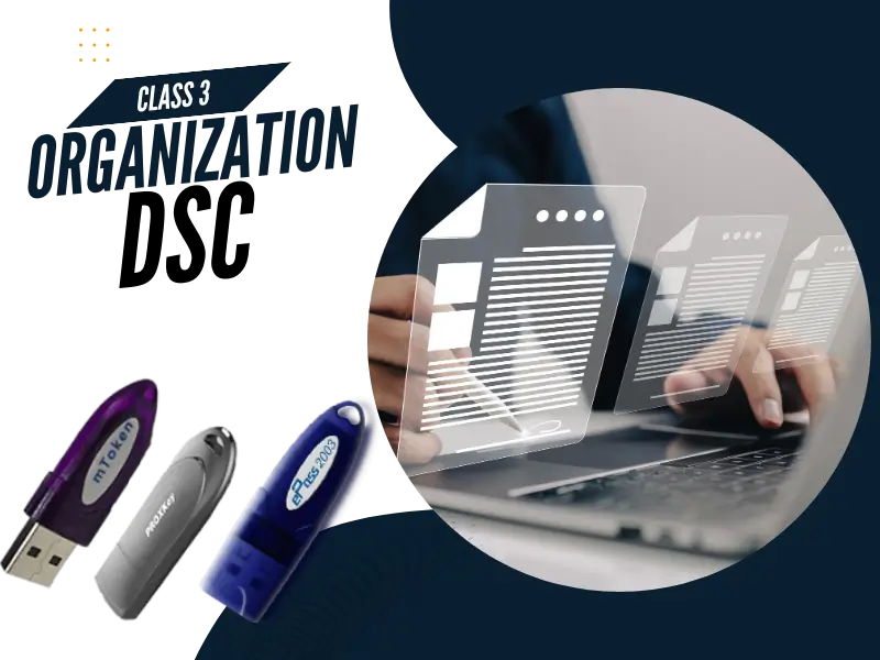 Applications of Class 3 Organization DSC