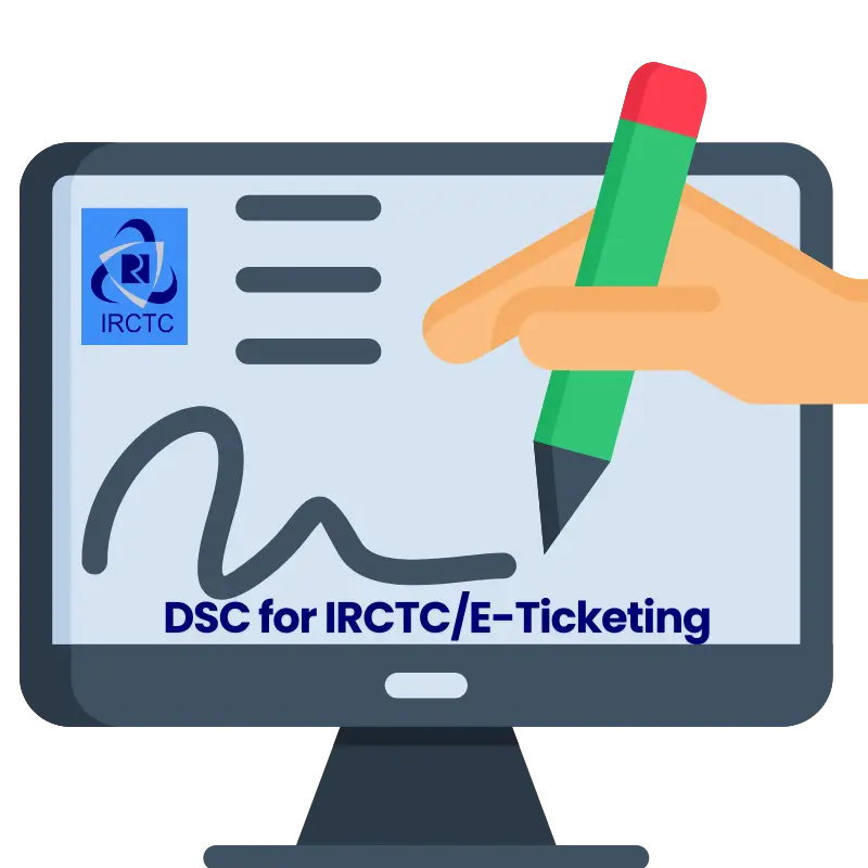 Digital Signature for IRCTC E-Ticketing
