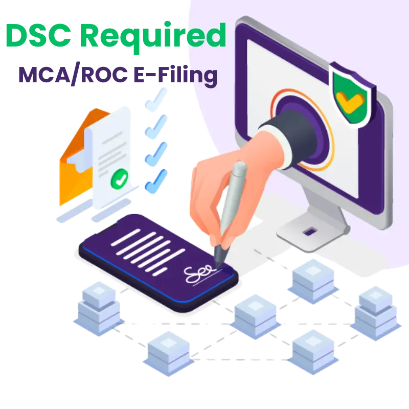 Required DSC for MCA, ROC Filing