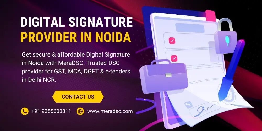 Digital Signature Provider in Noida