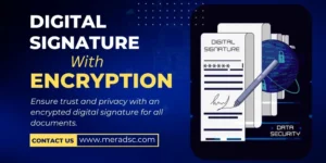 Digital Signature with Encryption