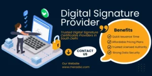 Trusted Digital Signature Providers in South Delhi