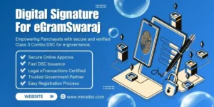 Digital Signature for eGramSwaraj